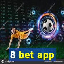 8 bet app